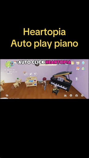 Discover Heartopia’s Auto Play Piano Music