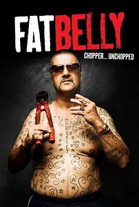 Fatbelly ChopperUnchopped (2009) - Where to Watch