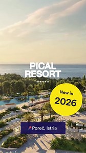 Opening in 2026! V Level suites, infinity pools & fine dining – experience Pical Resort 5*, Valamar Collection in ultimate luxury. | Pical Resort Valamar Collection
