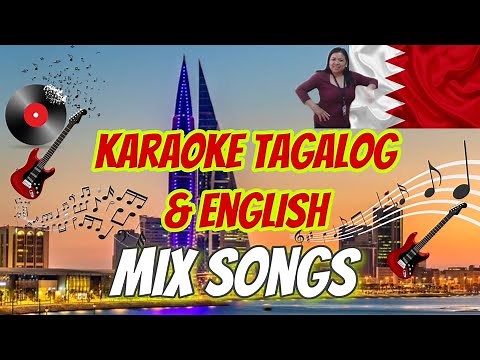Karaoke Tagalog & English Mix Songs