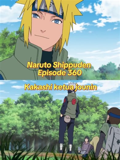 Naruto Shippuden Episode 360: Kakashi sebagai Ketua Jounin