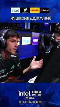 Aurora vs Furia - Match in 3 mins - IEM Cologne Major 2026 Semifinal #esl #colognemajor #cs2