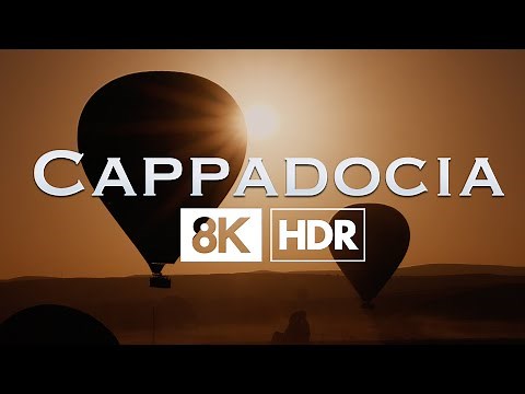 Cappadocia, Turkey 8K HDR