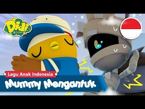 Mummy Mengantuk | Sleepy Mummy | Lagu Anak-Anak Indonesia Terbaik | Didi & Friends Indonesia