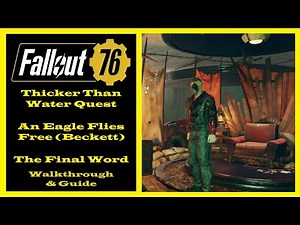 Fallout 76 - Thicker Than Water Quest - An Eagle Flies Free (Beckett) - Ep40