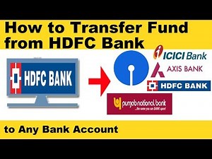 How to Transfer Money From HDFC to Other Bank Accounts Online