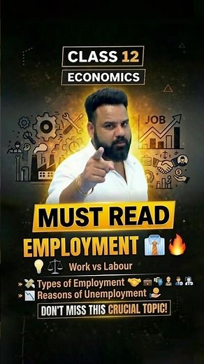 🔥 Employment | Most Important Economics Questions #kunalsireconomics