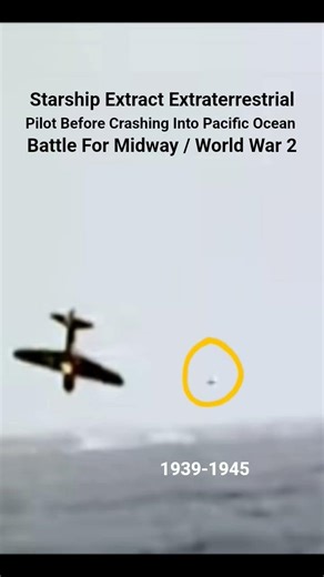 Starship Extract Extraterrestrial Pilot Crashing Into Pacific Ocean. Battle Midway #123pandoraishere