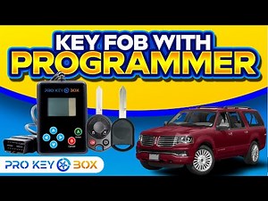 How To Easily Program Your 2005-2011 Lincoln Navigator Key Fob: Step-by-Step Guide | ProKeyBox.com
