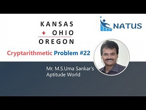 Cryptarithmetic Addition | Problem #22 | KANSAS+OHIO=OREGON