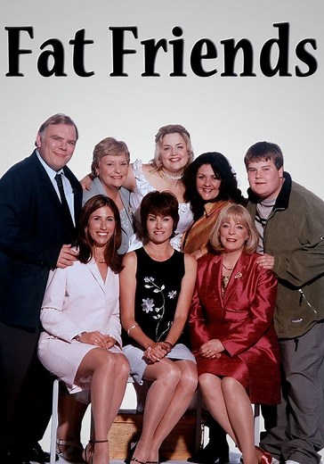 Fat Friends - watch tv series streaming online