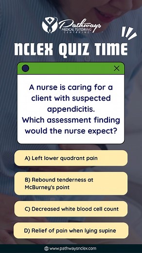 Appendicitis = classic NCLEX trap!  Where's that pain hiding and what makes it WORSE? Think right lower quadrant drama! Which finding screams "appendix is angry"? Drop your answer ⬇️  Want to pass your NCLEX Exams? Reach out to us  832‑806‑8483 | ✉ pathwaysmedicaltrainingcenter@gmail.com #NCLEX #Appendicitis #Assessment #RN #LVN | Pathway Nclex Review | Facebook