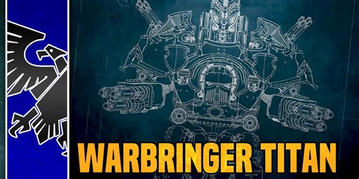 Warhammer 40K: The Warbringer Battle Titan