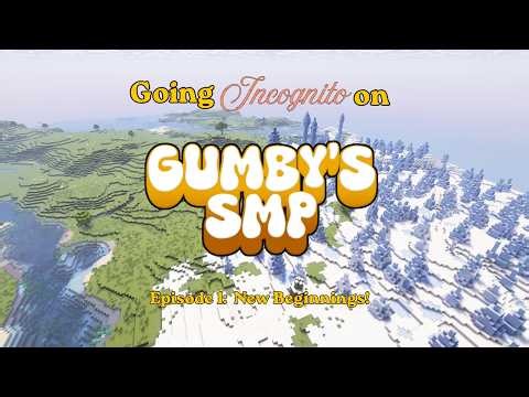 What if I go Incognito in my own Minecraft Server? (Gumby-SMP.com) Episode 1- New Beginnings