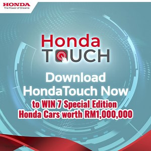 1.2M views · 243 reactions | Download HondaTouch Now & stand to win 7 Special Edition Honda car worth RM1,000,000! Participate in 1 Million Dreams activities to collect entries, and receive 5X more when you sign up with HondaTouch today!  | Honda Malaysia | Facebook