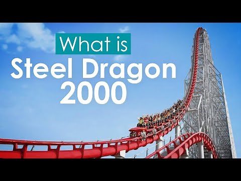 What is: Steel Dragon 2000 - The World's Longest Roller Coaster