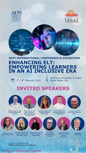 TESOL Conferences 2026: A Celebration of Scholarship, Innovation & Global Expertise We’re proud to welcome educators, researchers, and ELT professionals from around the world to present at the 30th Annual TESOL Conferences, hosted at the American University in Dubai on February 7–8, 2026. This year’s conference offers a rich academic program featuring: Scholarly research presentations Hands-on workshops Interactive panel discussions Poster sessions Innovative demonstrations and best-practice sho