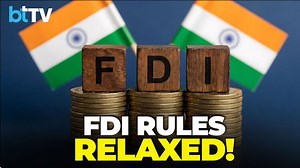 Big policy shift: Govt eases FDI curbs for border countries