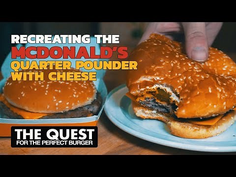 Home cook recreates McDonald's Quarter Pounder with Cheese | The Quest for the Perfect Burger