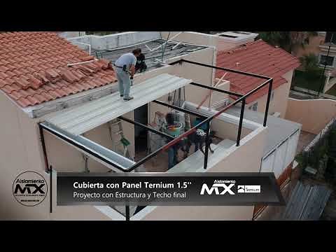 Montaje de Estructura y Cubierta con Panel Galvatecho Ternium | Aislamientomx