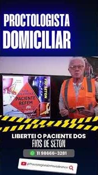 Ep2 - Série sem saída 🚫 - Dr. Paulo Branco LIBERTA paciente com FÍSTULA PERIANAL de FIOS DE SETON