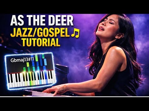 AS THE DEER - PIANO TUTORIAL FOR INTERMEDIARIES