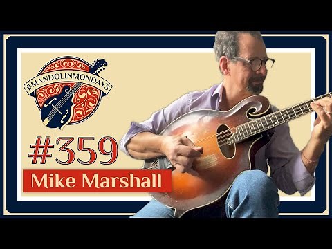 Mandolin Mondays Featuring Mike Marshall /// Bach Cello Suite No. 3 "Prelude"