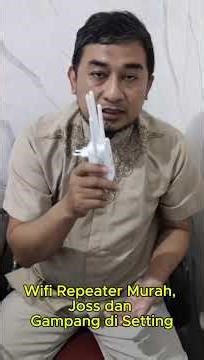WIFI Extender Murah, Gampang di Setting, Kuat Sinyalnya
