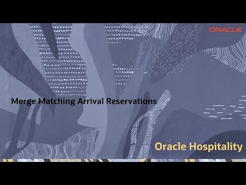 Hospitality Documentation–OPERA Cloud: Merge Reservations