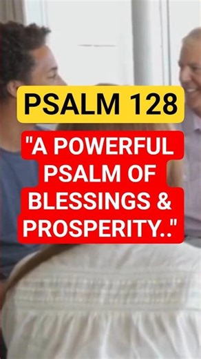 PSALM 128: A POWERFUL PSALM OF BLESSINGS & PROSPERITY #motivation