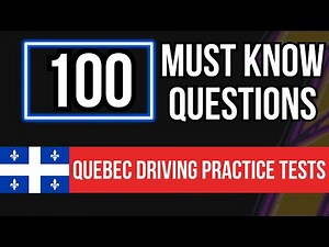 Quebec Driving Practice Tests (100 Must Know Questions)
