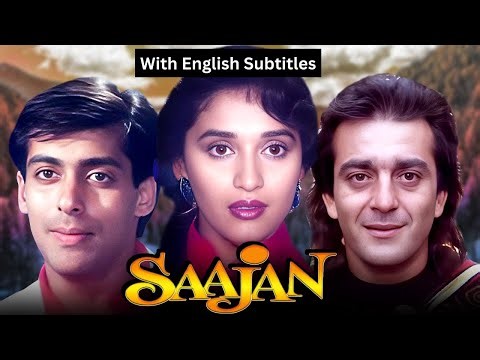 Saajan (1991)- Superhit Hindi Movie With English Subtitles | Sanjay Dutt, Madhuri Dixit, Salman Khan