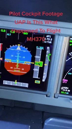 #uap #flightmh370 #cockpit #ufo