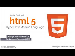 Tutorial HTML untuk Pemula - #1 Intro Kelas HTML