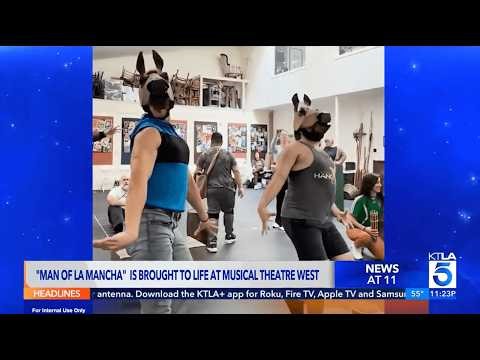 Watch the MTW Man of La Mancha KTLA Preview!