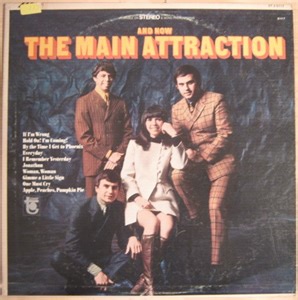 The Main Attraction - And Now... The Main Attraction