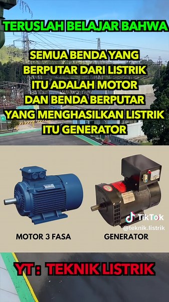 Perbedaan Motor 3 Fasa dan Generator: Sistem Kelistrikan Energi Mekanik Listrik