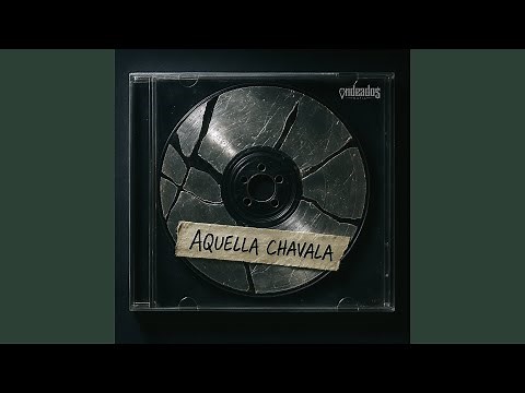 Aquella Chavala