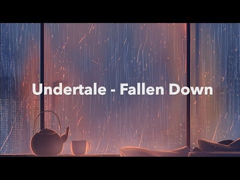 undertale - fallen down slowed + reverb