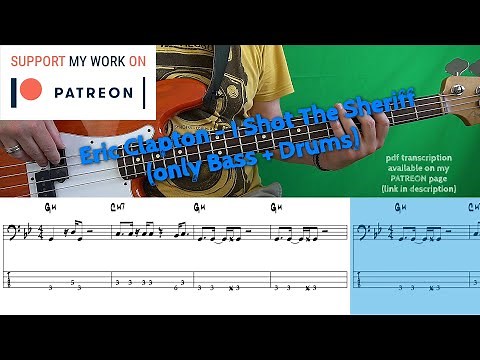 Eric Clapton - I Shot The Sheriff (Bass cover with tabs) only Bass + Drums