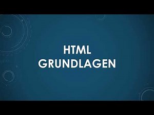 HTML Grundlagen