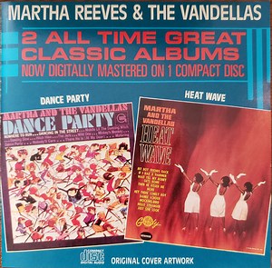 Martha Reeves & The Vandellas - Heat Wave / Dance Party