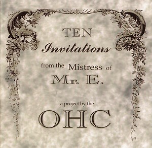 The Open House Collective - Ten Invitations From The Mistress Of Mr. E.