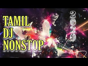 Tamil Dj Remix | Tamil Dj Nonstop 2020 | Sri Lanka
