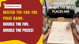 Nested Tic-Tac-Toe Prize Game: Double the Fun, Double the Prizes!