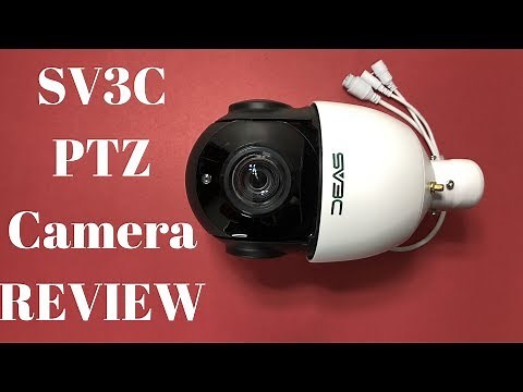 SV3C PTZ Camera Review - 1080p, 18X Optical Zoom