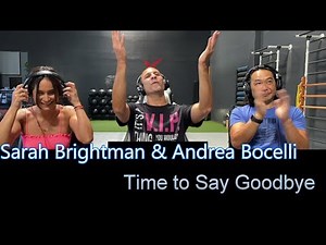 Sarah Brightman & Andrea Bocelli - Time to Say Goodbye - Reaction
