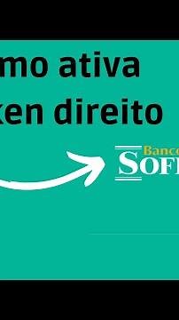 Como ativar token direto do aplicativo do Banco sofisa direito