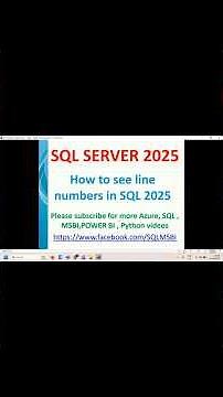 SQL 2025 Tutorials | Add line numbers in SQL 2025
