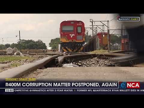 Transnet Gravy Train | R400M corruption matter postponed again